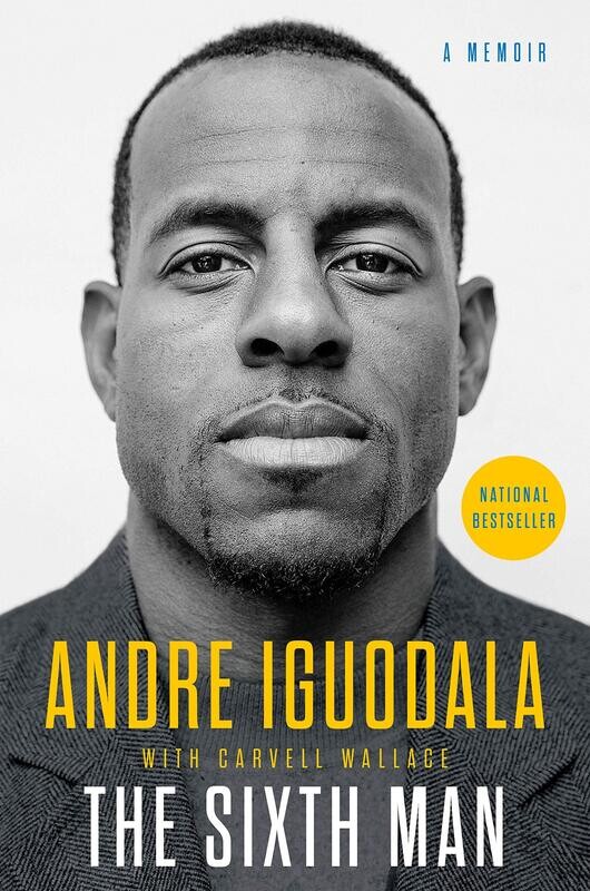 The Sixth Man Paperback - Andre Iguodala