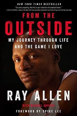Ray Allen:  From the Outside