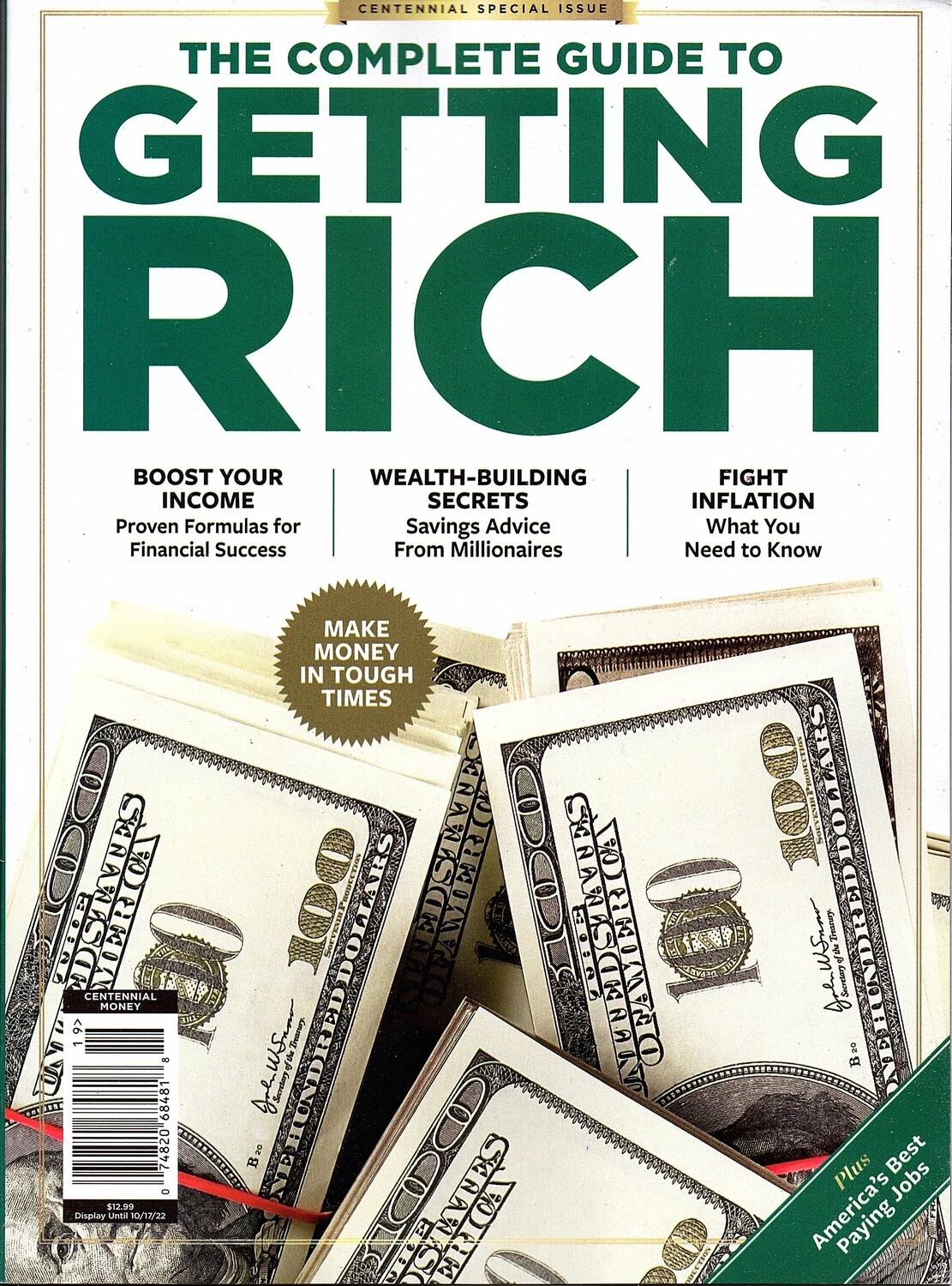 Complete Guide To Getting Rich Special Issue 2022