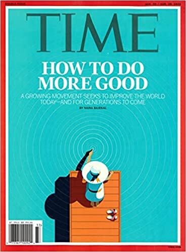 Time Magazine Aug 22 How to do More Good