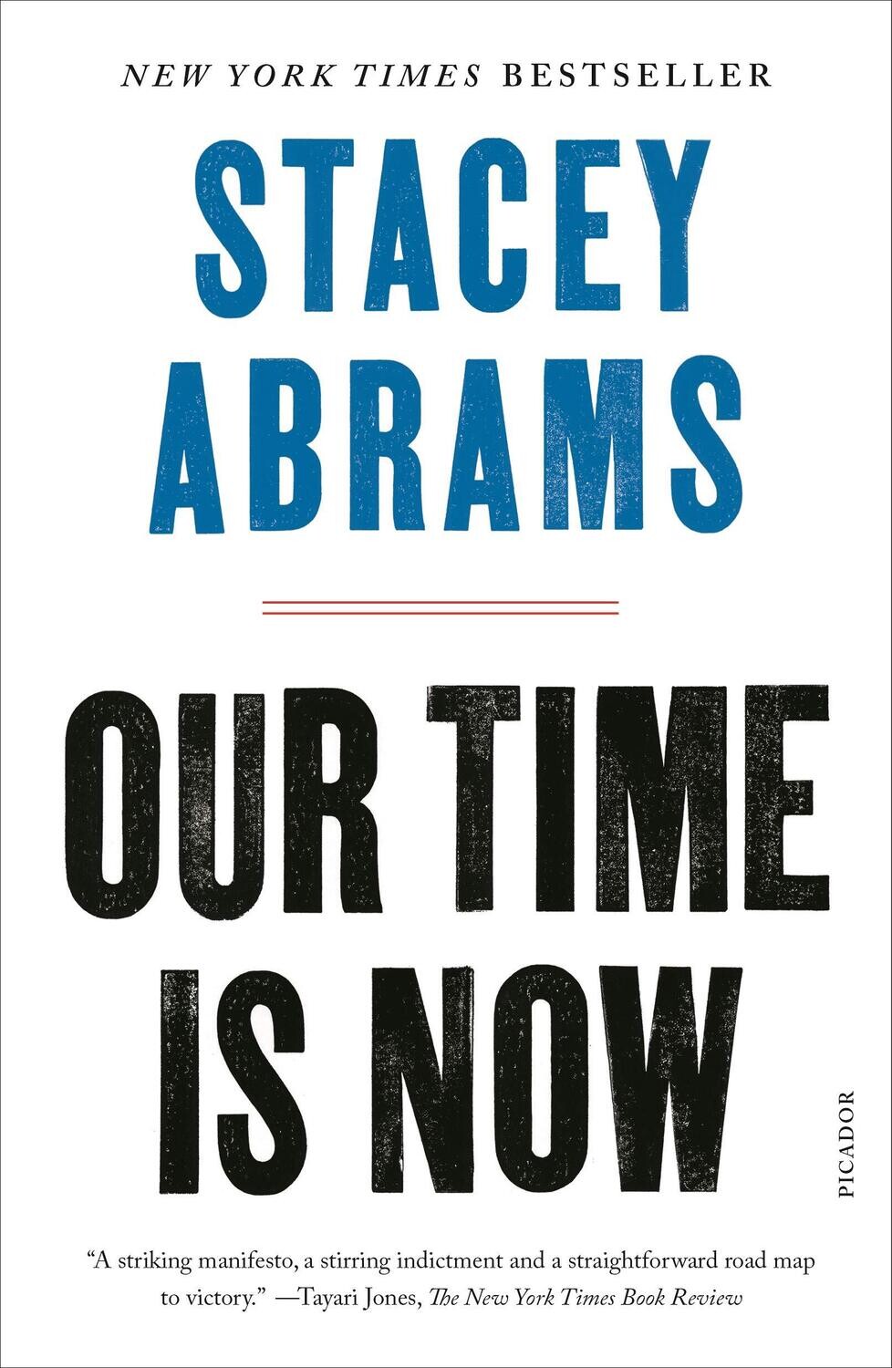 Our Time Is Now by Stacy Abrams