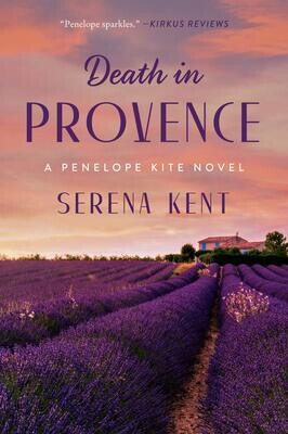 Death in Provence: A Penelope Kite Novel