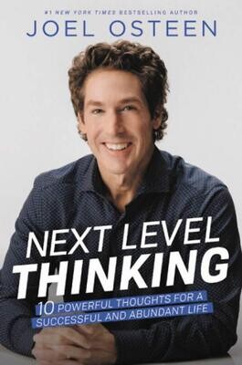Joel Osteen: Next Level Thinking