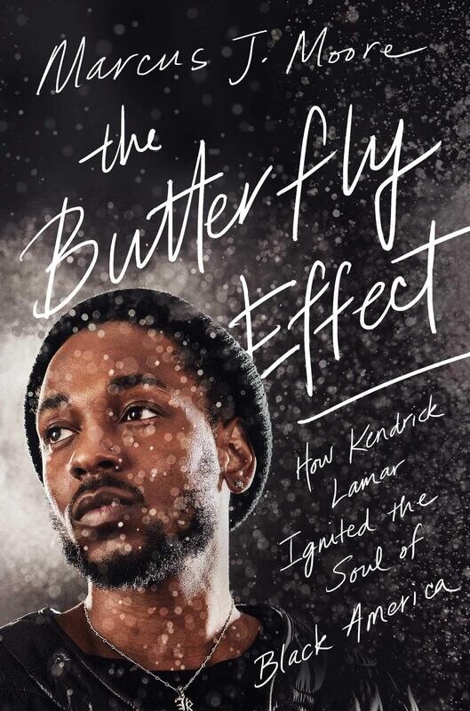 The Butterfly Effect How Kendrick Lamar Ignited the Soul of Black America