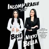 Nikki &amp; Brie Bella&#39;s Book Incomparable