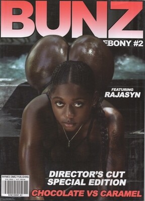 Ebony Bunz Magazine #2 - Rajasyn