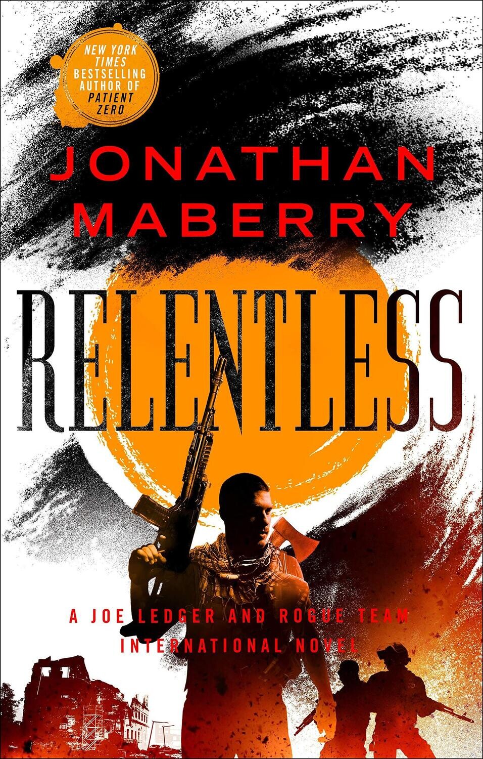 Relentless (Rogue Team International Series, 2) Paperback