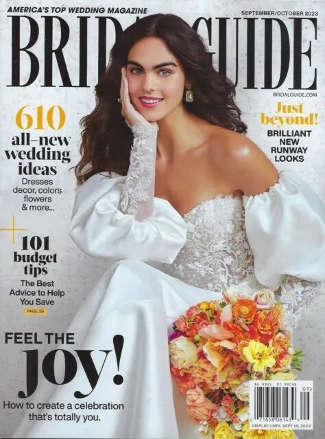 Bridal Guide Magazine Sep/Oct 2023 - America's Top Wedding Magazine