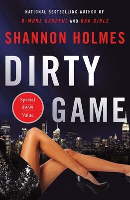 Dirty Game: A Novel - Paperback Shannon Holmes