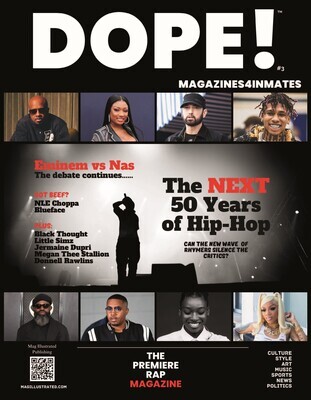 DOPE! Da Magazine -Vol 3 2024 -All things Rap & Hip Hop!