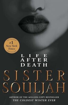 inmate books and subscriptions - Life After Death: A Novel (2) - Sister Souljah