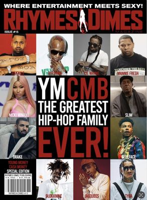 Rhymes &amp; Dimes- YMCMB -The Greatest Hip Hop Family
