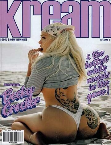 Kream Magazine #3 Becky Crocker