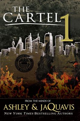 books for inmates - The Cartel: Paperback by Ashley (Author), Jaquavis (Author)