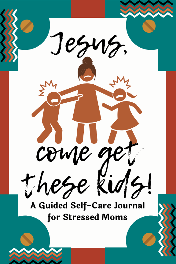 Cover of the Jesus, Come Get These Kids Guided Self-Care Journal for Stressed Moms, a digital and printable self-care journal designed to help Christian moms navigate a 21-day self-care journey. The cover features exclamatory, cursive typography with a graphic of a stressed mom holding each of her young children (a boy and a girl) in each hand by their collar to separate them from fighting. The background is white with a frame of black, brown, and teal zigzag lines. 