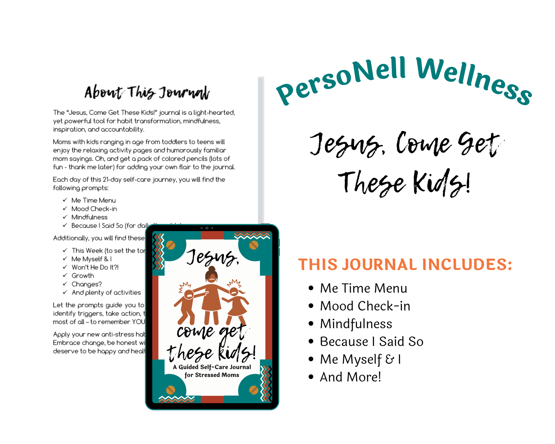 Cover of the Jesus, Come Get These Kids Guided Self-Care Journal for Stressed Moms, a digital and printable self-care journal designed to help Christian moms navigate a 21-day self-care journey. The cover features exclamatory, cursive typography with a graphic of a stressed mom holding each of her young children (a boy and a girl) in each hand by their collar to separate them from fighting. The background is white with a frame of black, brown, and teal zigzag lines. 