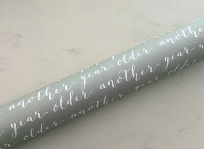 Another year older wrapping paper