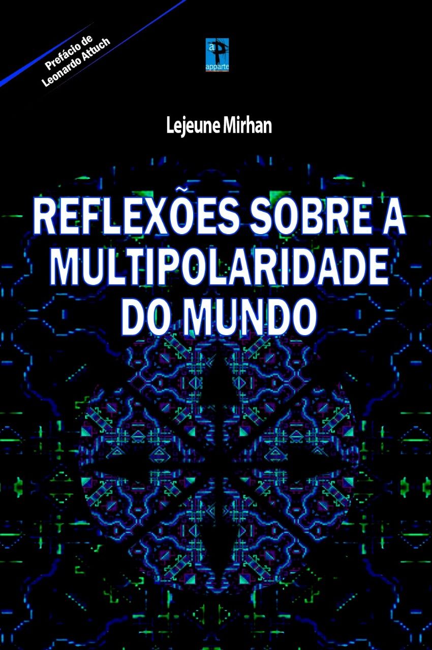 Reflexões sobre a Multipolaridade no mundo