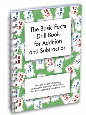 The Basic Facts Drill Book for Addition and Subtraction