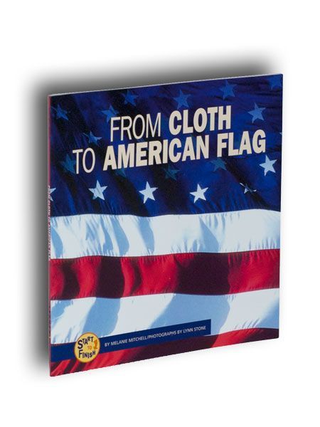 From Cloth to American Flag