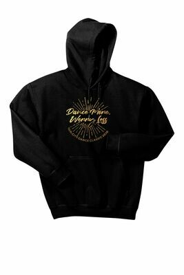 Dance More, Worry Less Hoodie