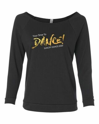 Your Time to Dance! Longsleeve