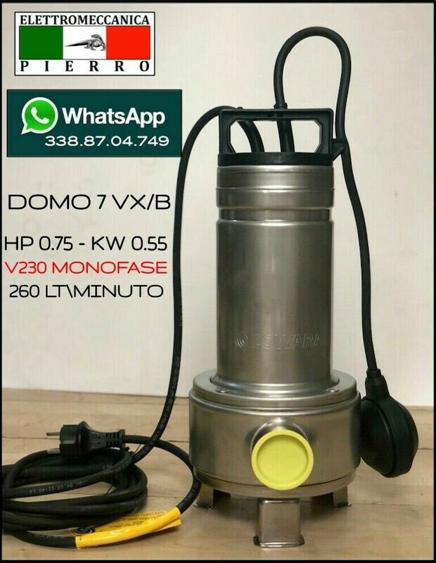 DOMO 7VX/B LOWARA ELETTROPOMPA SOMMERGIBILE PER ACQUE REFLUE HP0,75