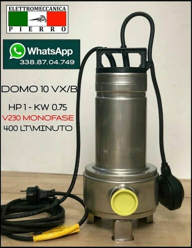 DOMO 10 VX/B LOWARA ELETTROPOMPA SOMMERGIBILE PER ACQUE REFLUE
