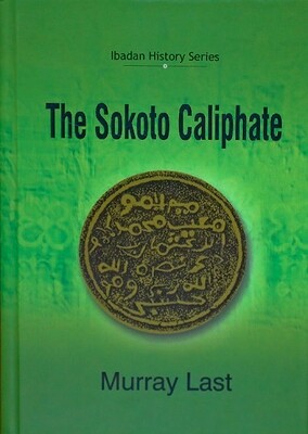 The Sokoto Caliphate (Paperback)