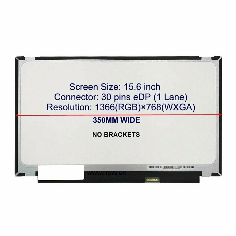 Pantalla 15.6" Slim 30 Pines ( No brackets ) 350 mm HD ( 1366 * 768 ) N156BGA-EB3 Rev. C1