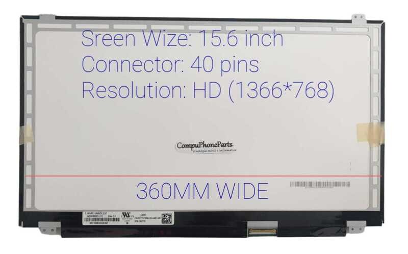 Pantalla 15.6" Slim 40 Pines HD ( 1366 * 768 ) N156BGE-L41