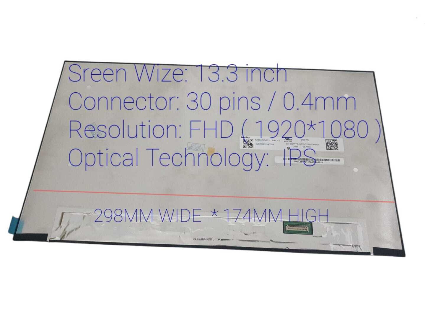 Pantalla 13.3" Slim 30 Pines Mate ( No brackets ) FHD ( 1920 * 1080 IPS ) N133HCE-GT3, N133HCE-GT3 Rev.C2