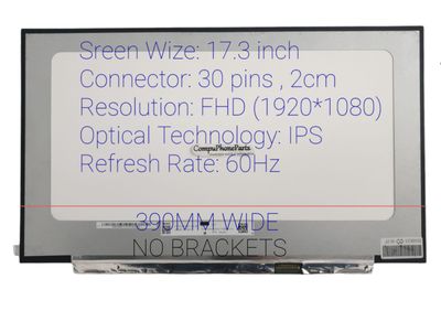 Pantalla 17.3" Slim 30 Pines  Mate ( No brackets ) FHD ( 1920 * 1080 ) B173HAN04.2