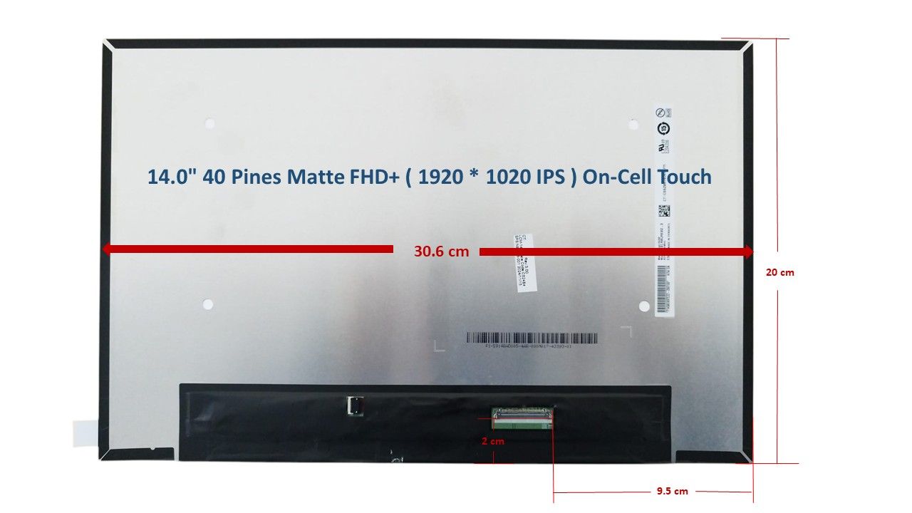 Pantalla 14.0" 40 Pines Matte FHD+ ( 1920 * 1020 IPS ) On-Cell Touch  B140UAK02.3 , N95486-001