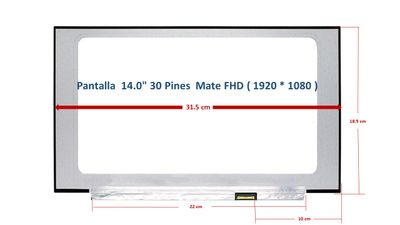 Pantalla 14.0 Pantalla 14.0" Pines Mate FHD ( 1920 * 1080 ) NV140FHM-N4X