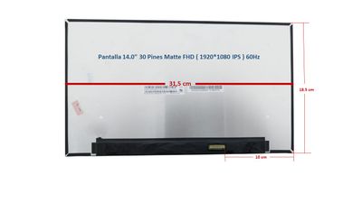 Pantalla 14.0 Pantalla 14.0" 30 Pines Mate 315mm FHD ( 1920*1080 IPS ) NV140FHM-N63 V8.1