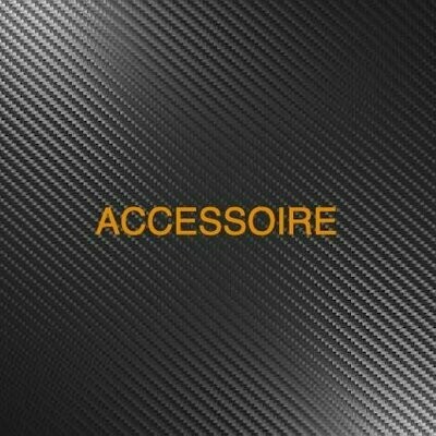 ACCESSOIRES