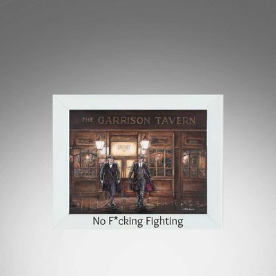 No F*cking Fighting White Frame.