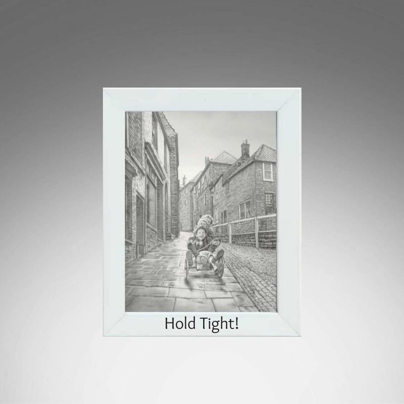 Hold Tight White Frame.