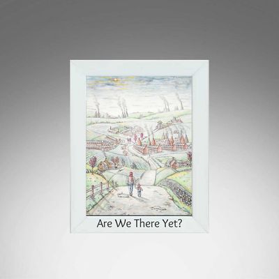 Are We There Yet? White Frame.