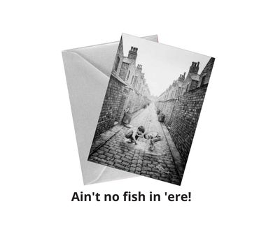 Ain't no fish in 'ere Greetings Card.