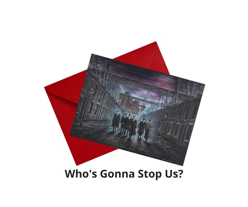 Who's Gonna Stop Us? Greetings Card