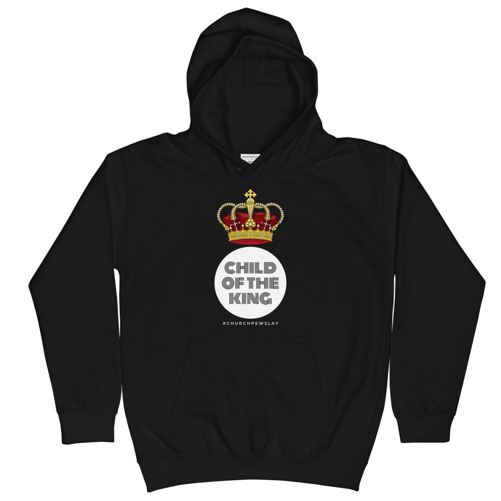 Child of the King Kids Hoodie