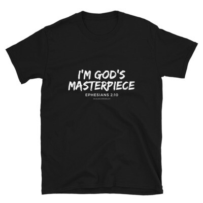 I'm God's Masterpiece Short-Sleeve Unisex T-Shirt I'm God's Masterpiece Short-Sleeve Unisex T-Shirt