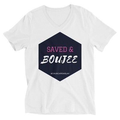 Saved & Boujee Unisex Short Sleeve V-Neck T-Shirt