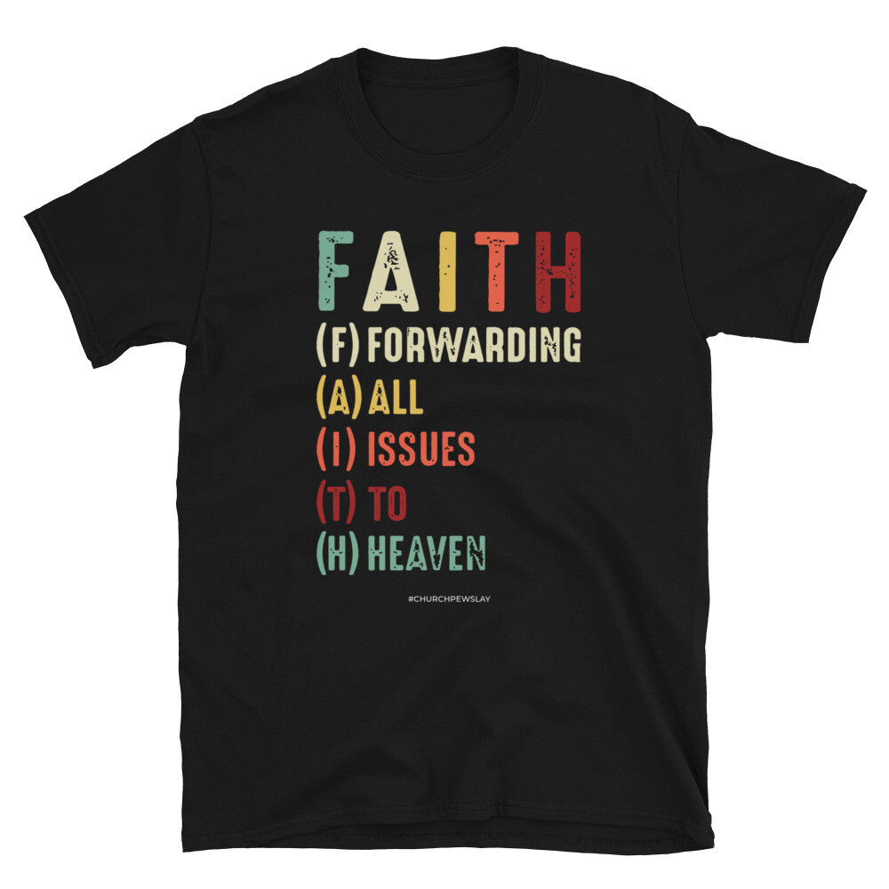 Forwarding All Issues To Heaven Short-Sleeve Unisex T-Shirt