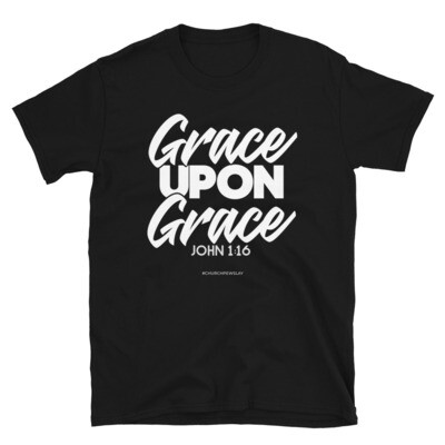 Grace Upon Grace Short-Sleeve Unisex T-Shirt