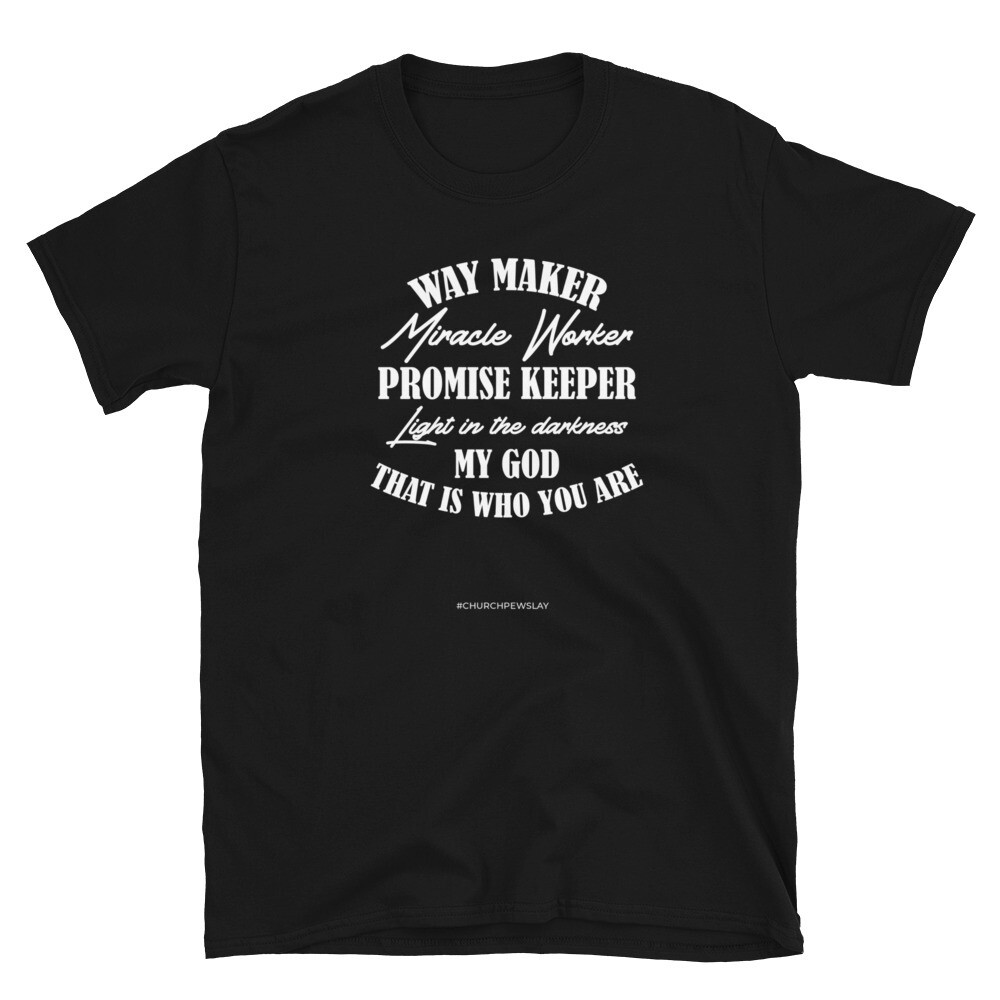 Way Maker Short-Sleeve Unisex T-Shirt