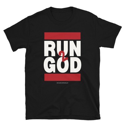 Run 2 God Short-Sleeve Unisex T-Shirt