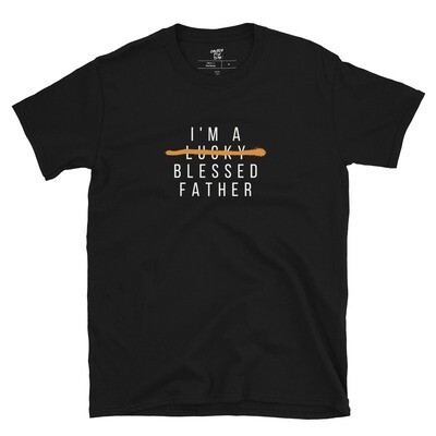 I'm a Blessed Father Short-Sleeve Unisex T-Shirt